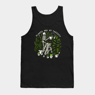 Skeleton Plants Are My Therapy Tank Top